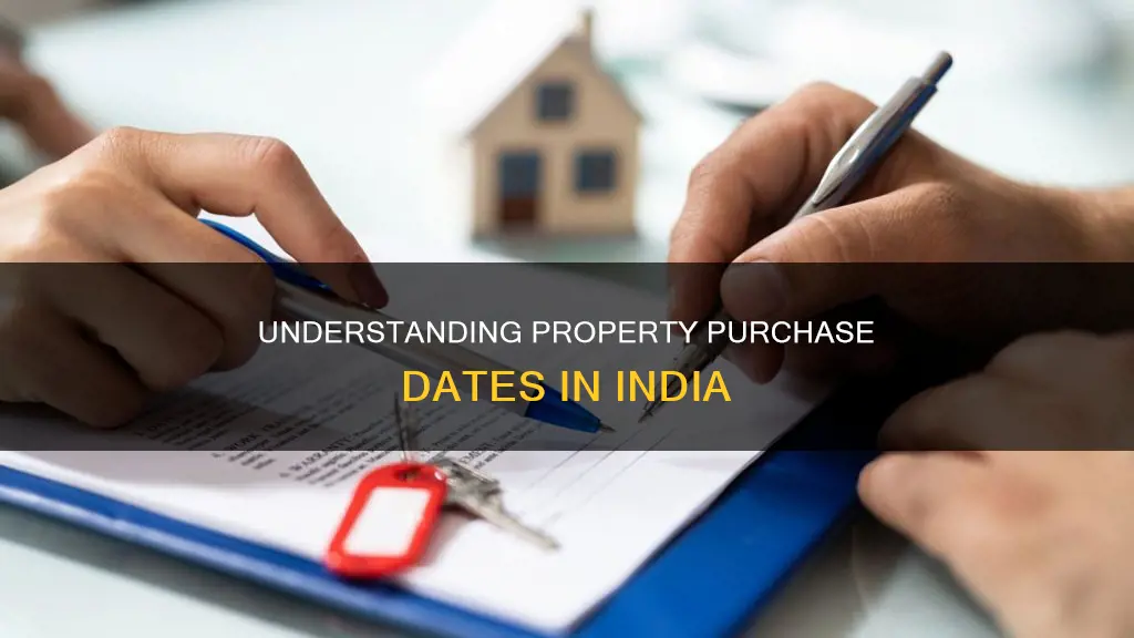 what constitutes date of purchase property india