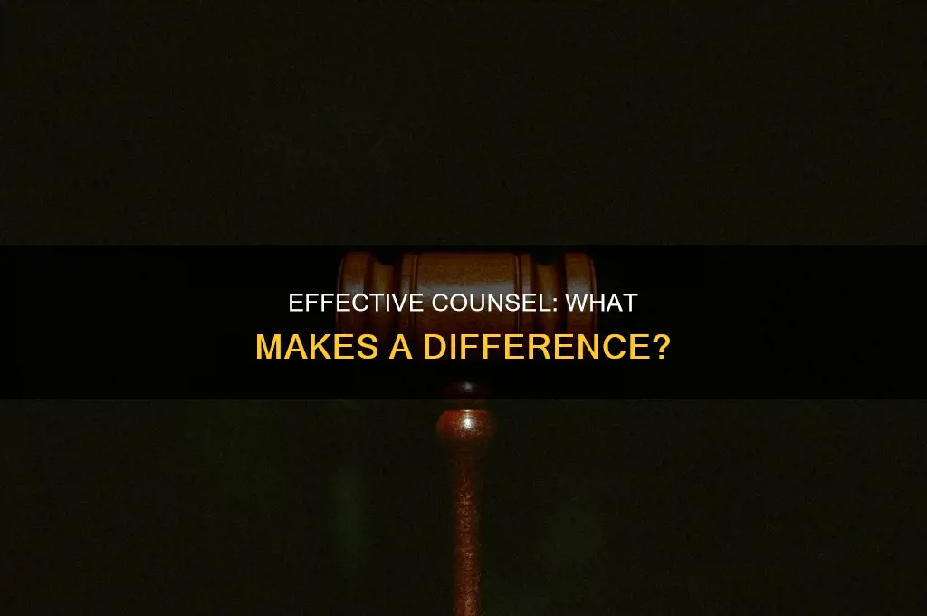 what constitutes effective counsel what are examples of ineffective counsel
