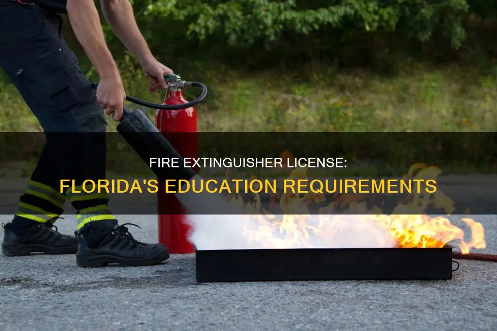 what constitutes equivalent education for florida fire extinguisher license