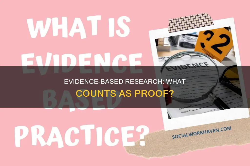 what constitutes evidence for the purpose of research