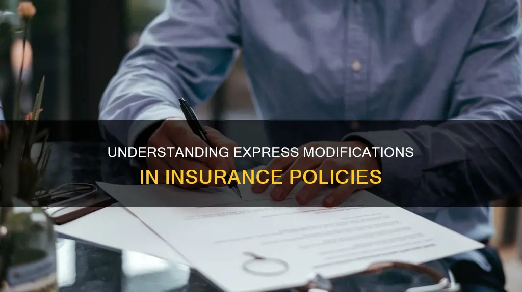 what constitutes expressly modified in an insurance policy