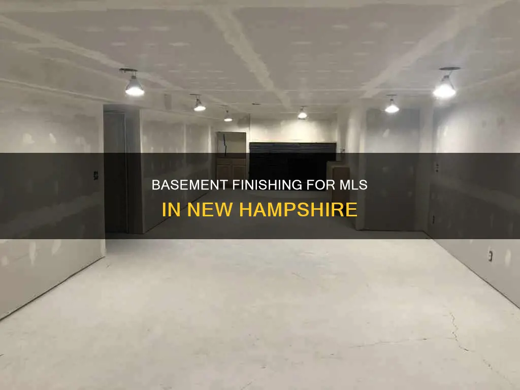 what constitutes finished basement for mls in new hampshire