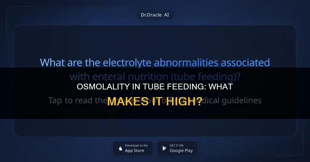 what constitutes for high osmolality tube feed formula