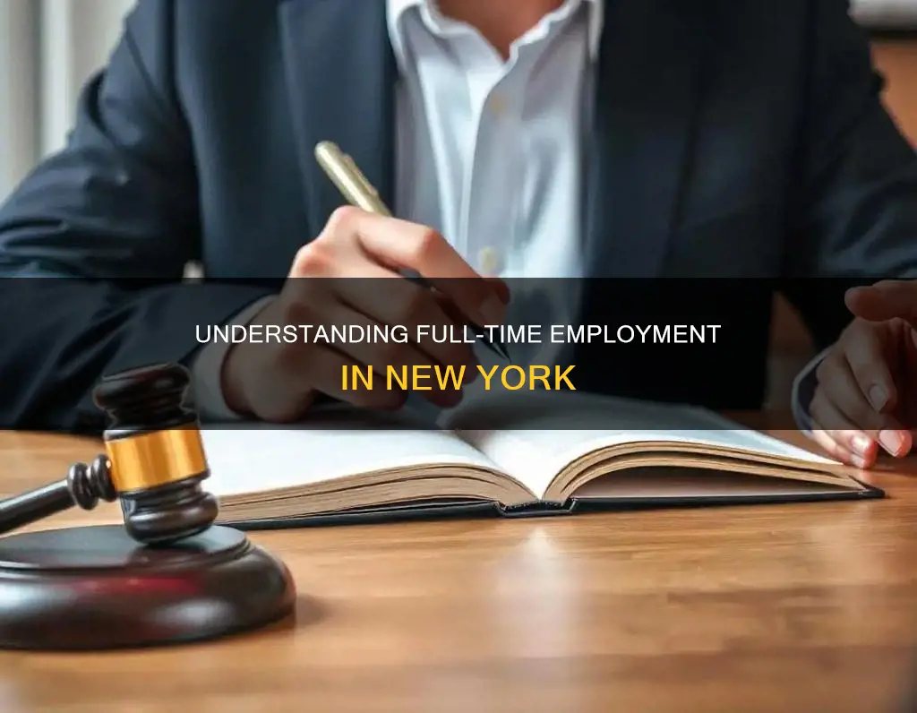 what constitutes full time employment in new york