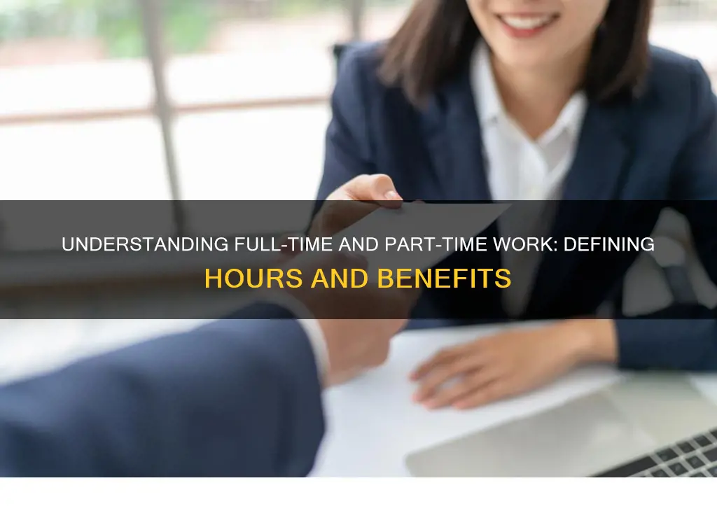 what constitutes full time vs part time