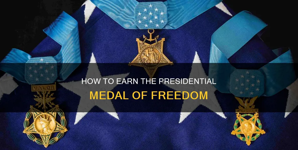what constitutes getting a presidential medal of freedom