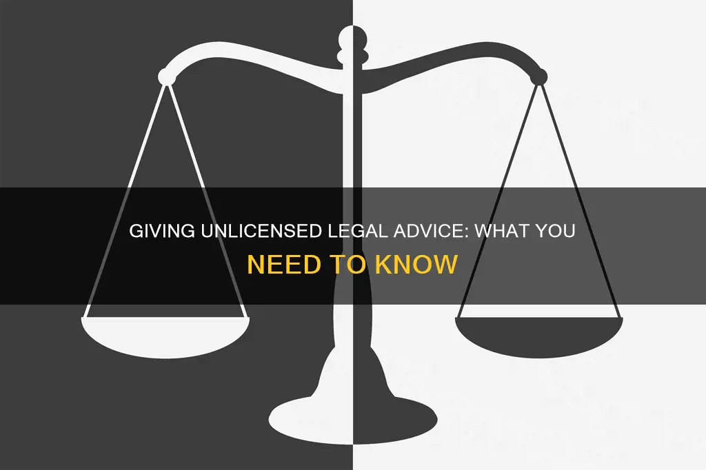 what constitutes giving legal advice without a license