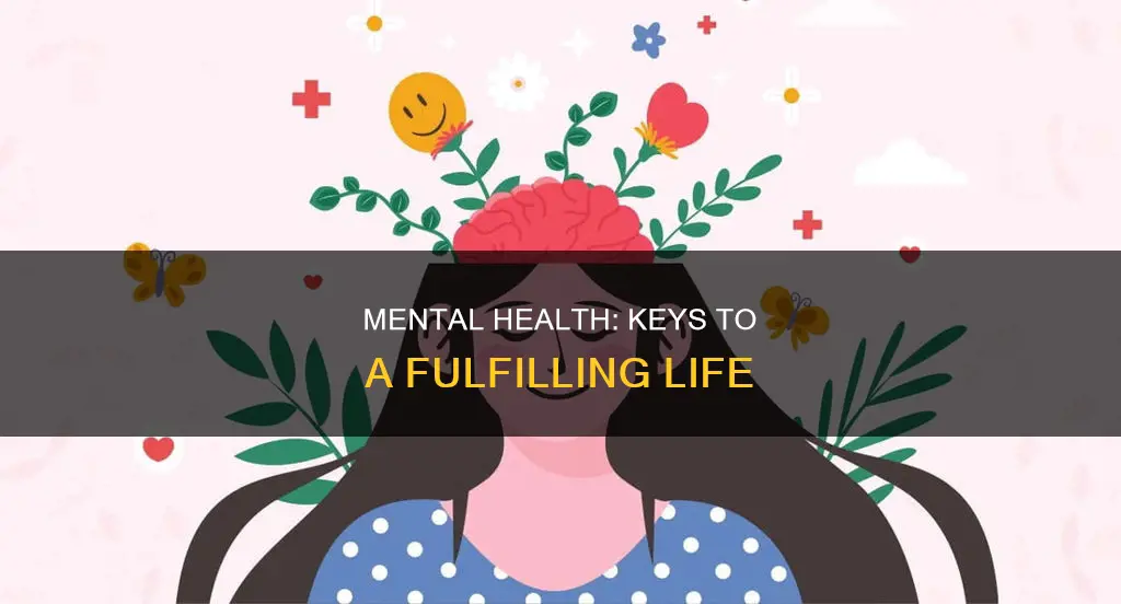 what constitutes good mental health or a good life