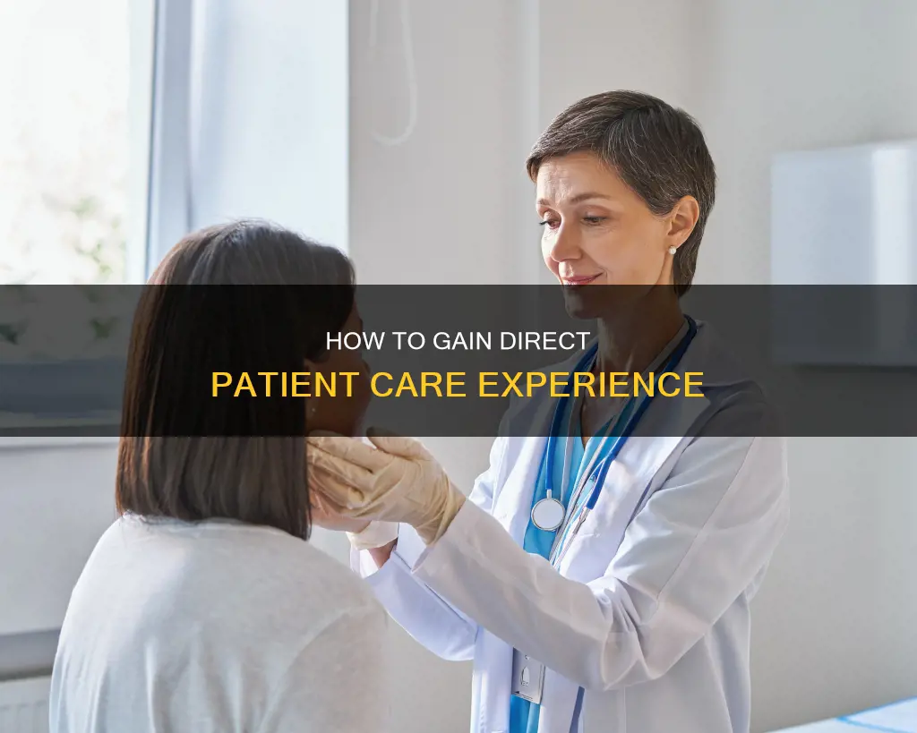 what constitutes hands-on direct patient-care experience