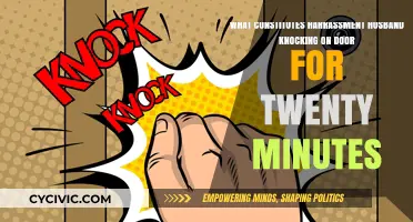 Harassment: Persistent Knocking on the Door by Husband