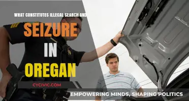 Understanding Illegal Search and Seizure Laws in Oregon