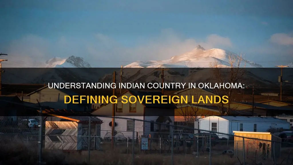 what constitutes indian country in oklahoma