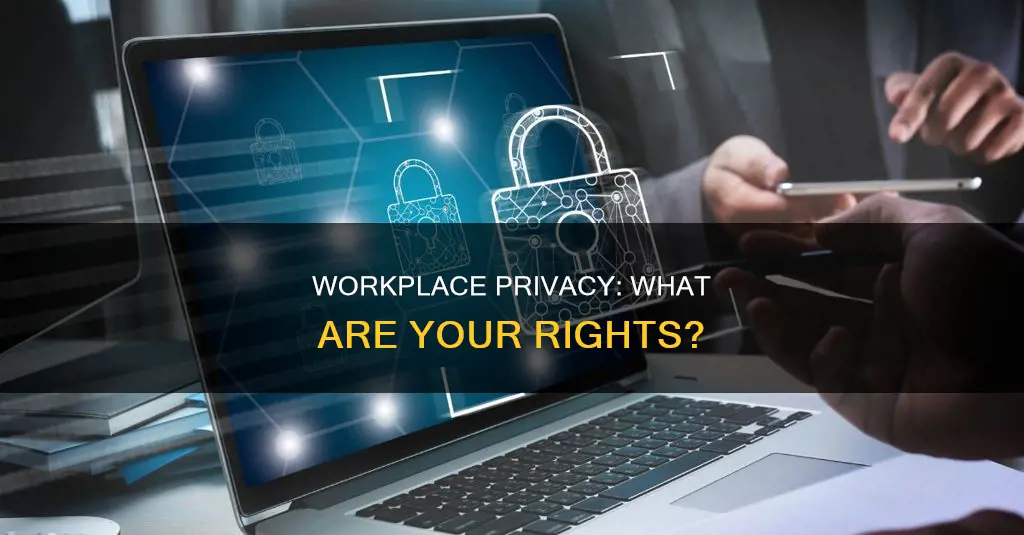 what constitutes invasion of privacy in the workplace