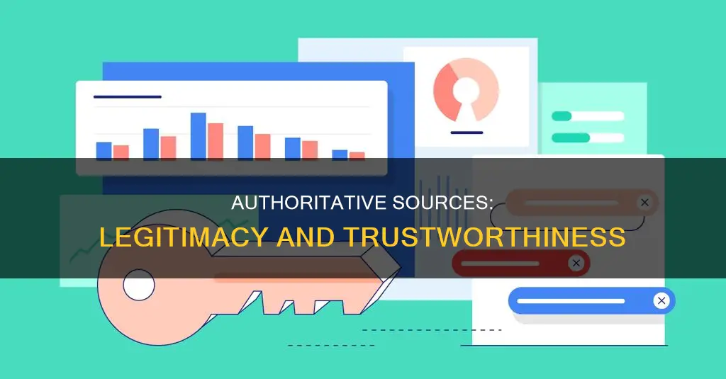 what constitutes legitimate authoritative information sources and why
