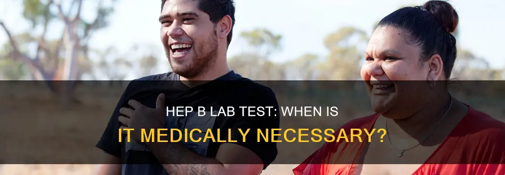 what constitutes medical necessity for hep b lab test