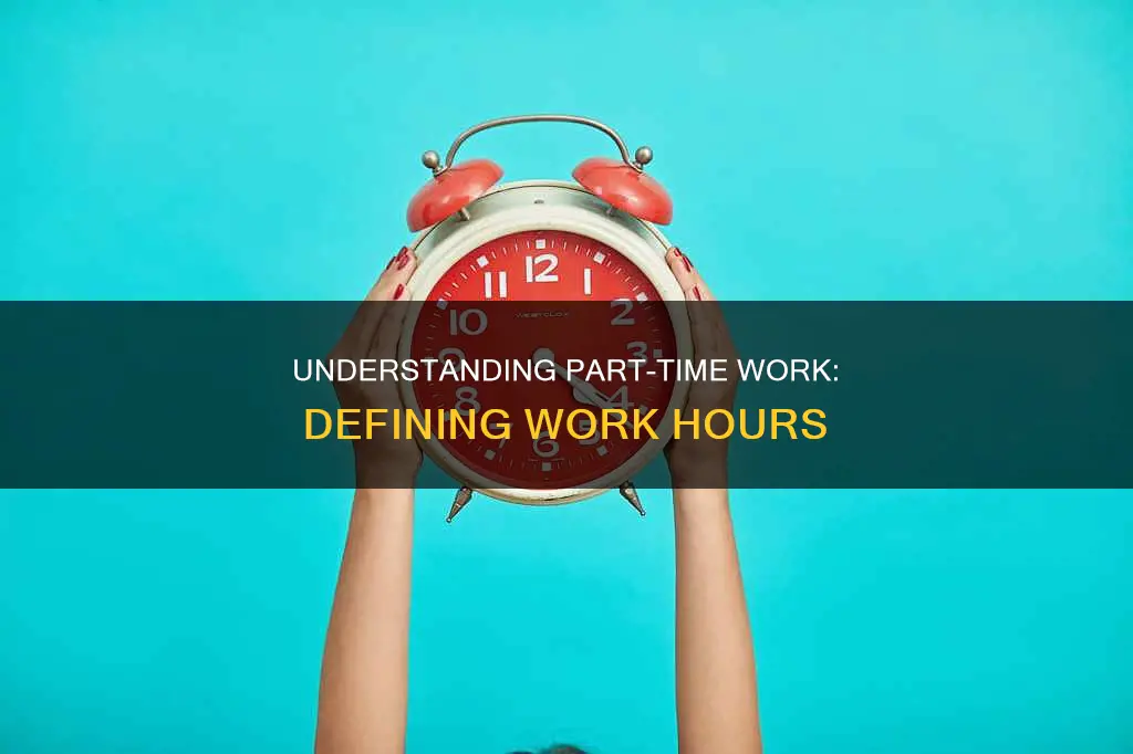 what constitutes part time working hours