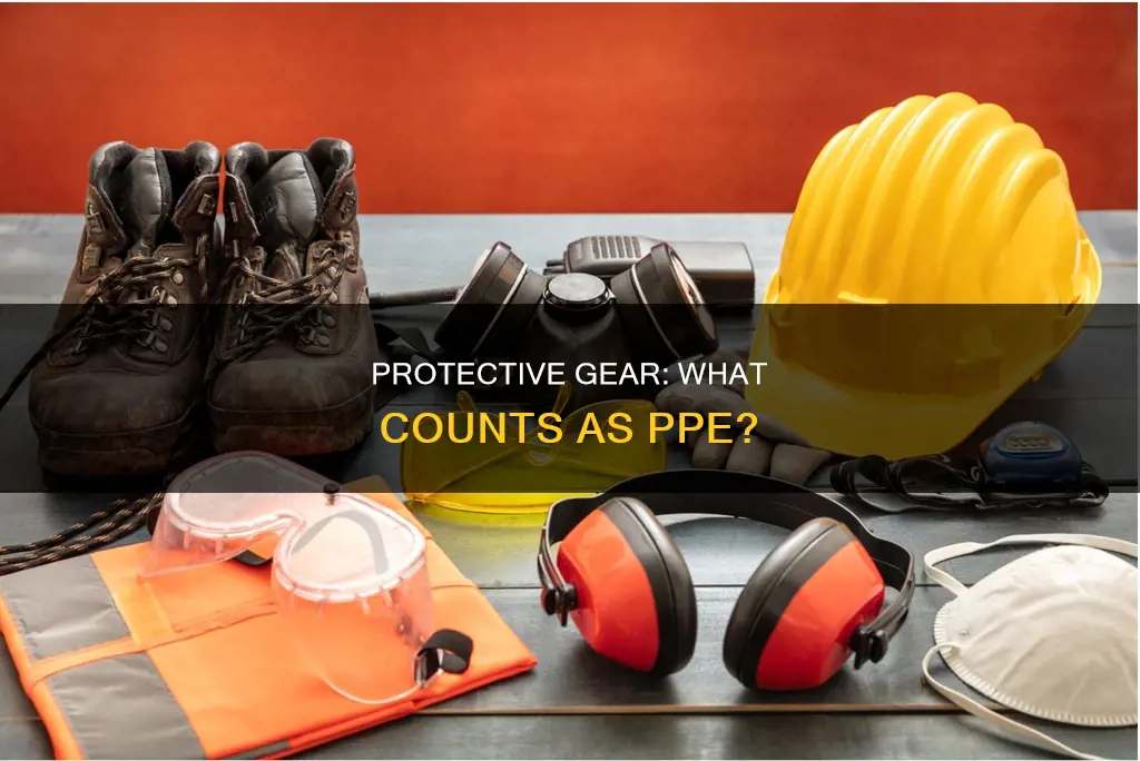 what constitutes personal protective equipment