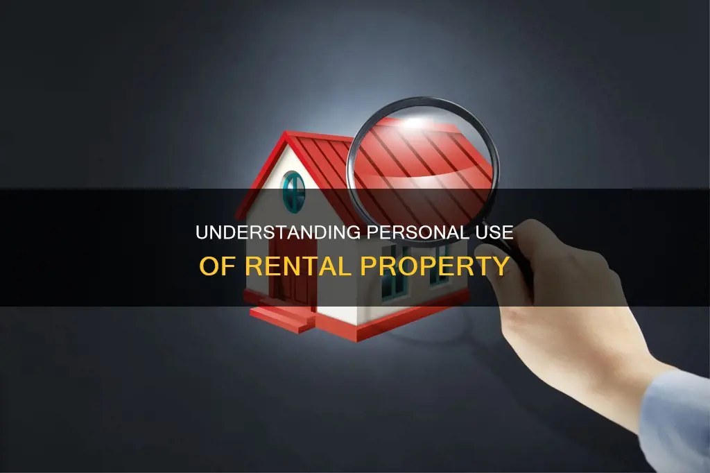 what constitutes personal use of a rental property