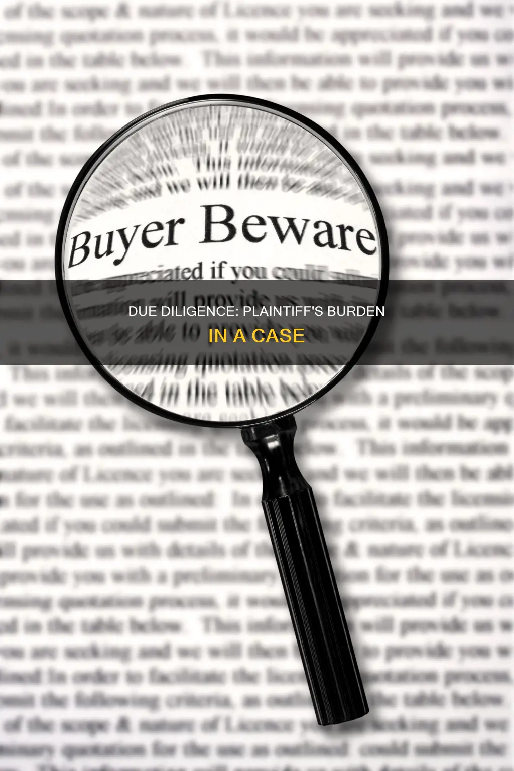 what constitutes plaintiff lack of due diligence in a case