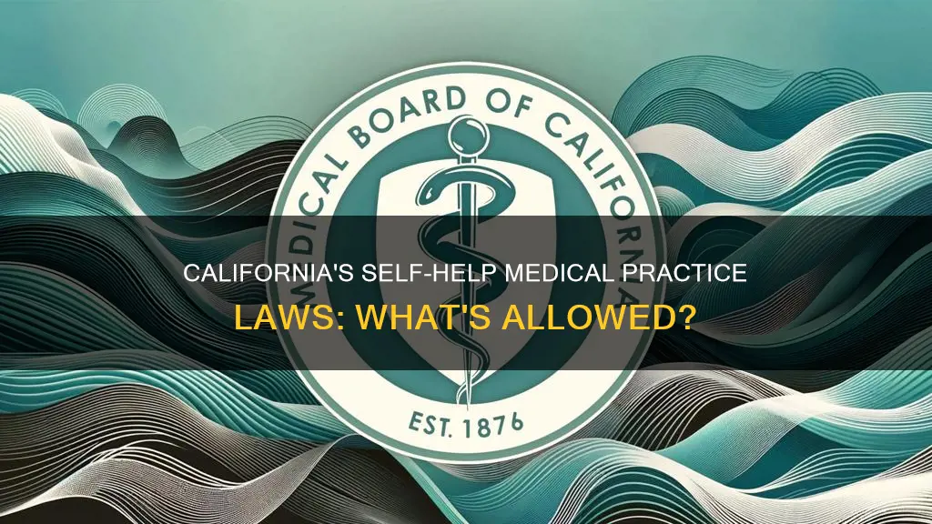 what constitutes practicing medicine without a license in california self-help