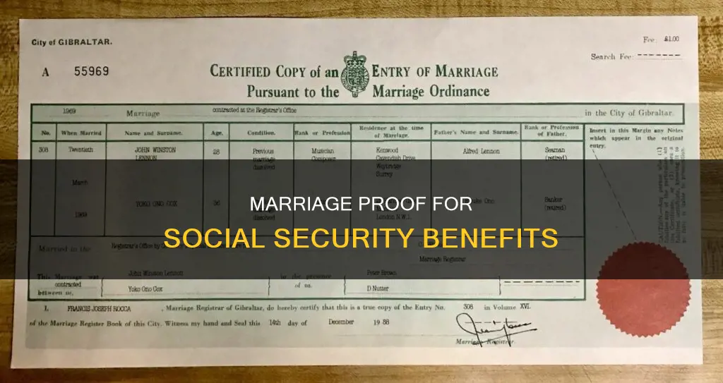 what constitutes proof of marriage for social security