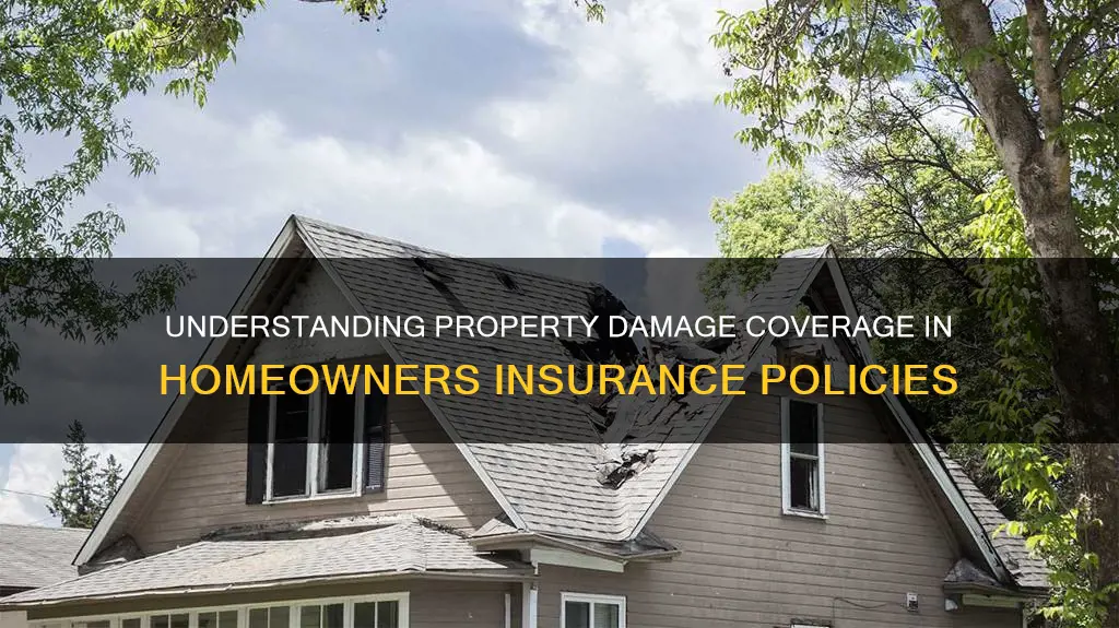 what constitutes property damage under homeowners insurance policy