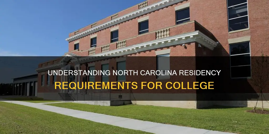 what constitutes residency in north carolina for college