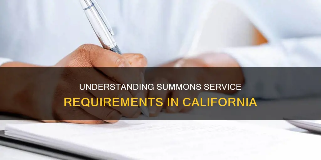 what constitutes service of a summons in calif