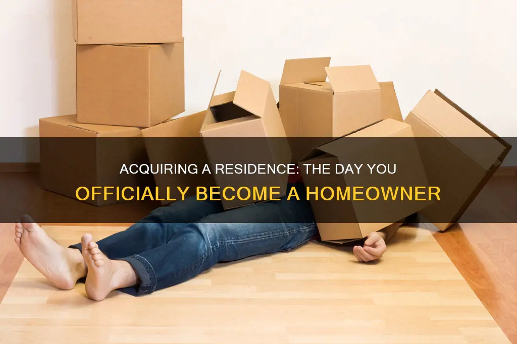 what constitutes the day you acquired a residence