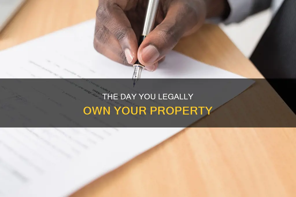 what constitutes the day you aquired a property