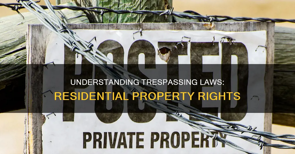 what constitutes trespassing on someone