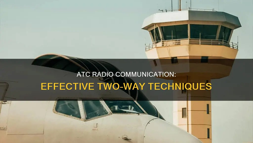 what constitutes two way radio communication with atc