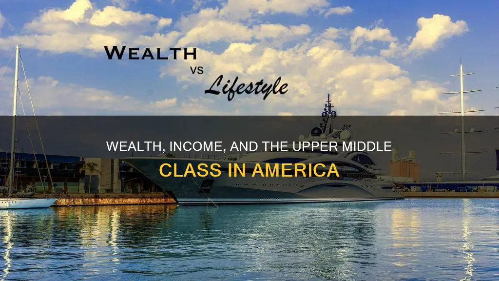 what constitutes upper middle class in the us