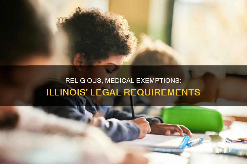 what constitutes valid religious or medical exemption in il