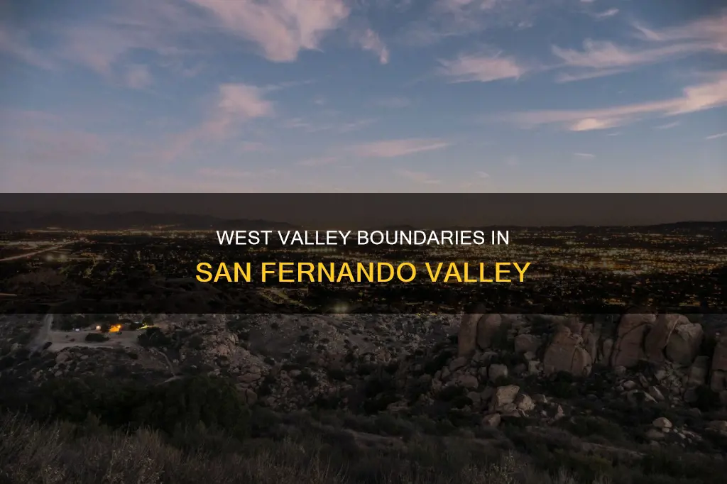 what constitutes west valley in san fernando valley