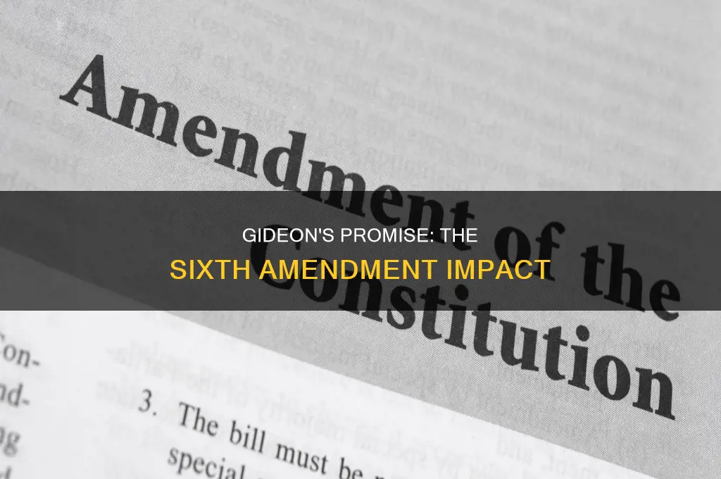 what constitutional amendment affected gideon v wainwright