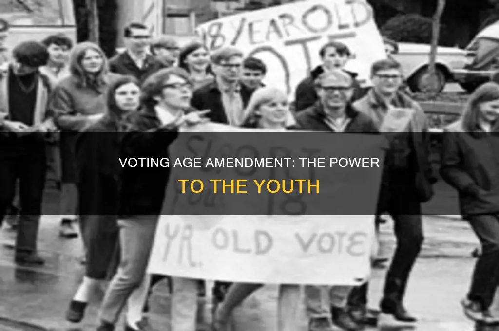 what constitutional amendment changed the voting age to 18