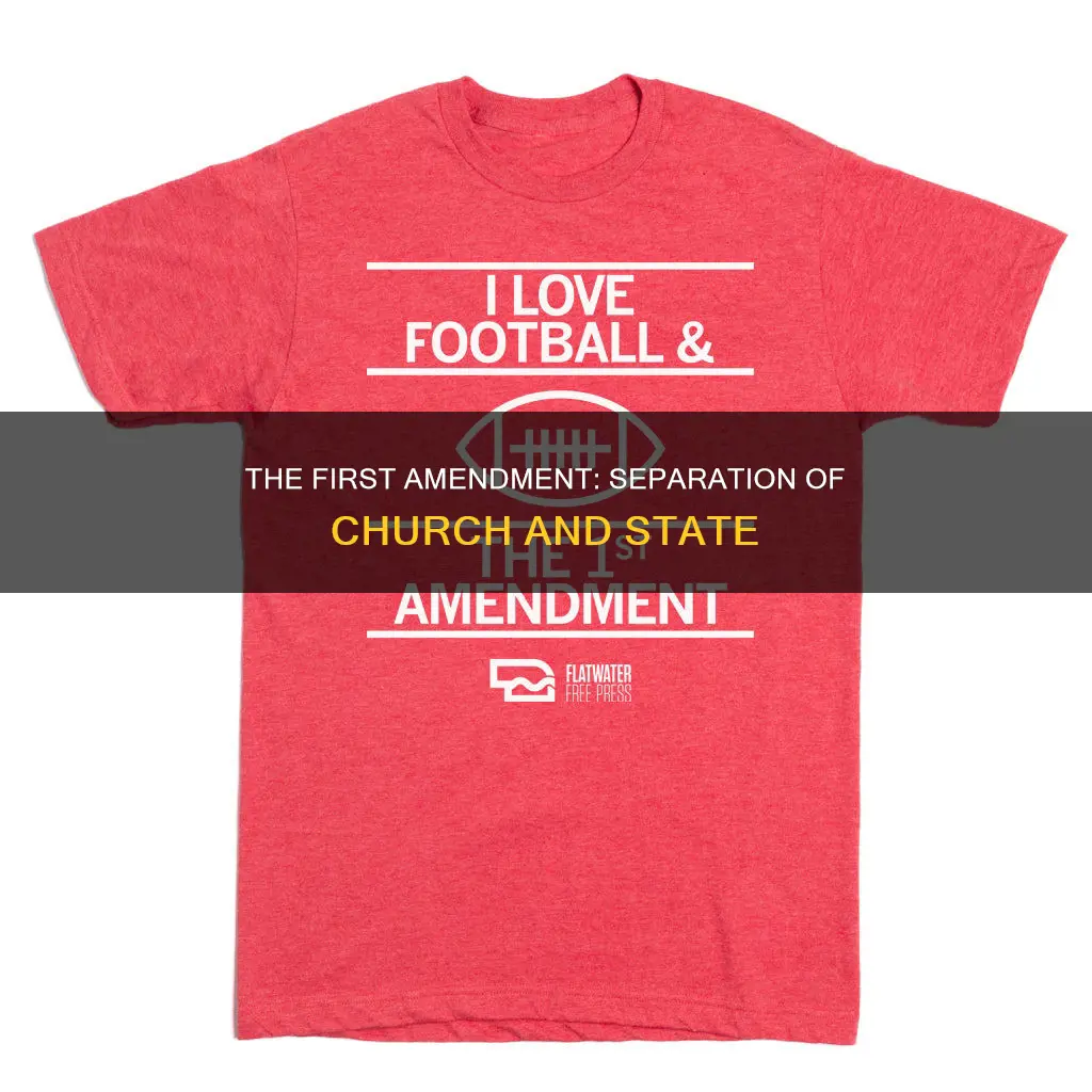 what constitutional amendment is separation of church and state
