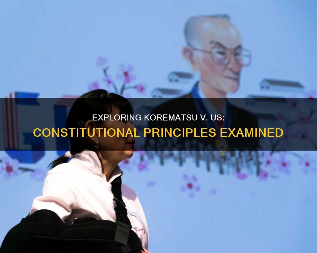 what constitutional principles are indicated in korematsu vs us