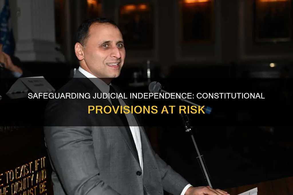 what constitutional provisions might threaten the judicial independence
