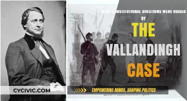 Vallandingham Case: Constitutional Questions Arise