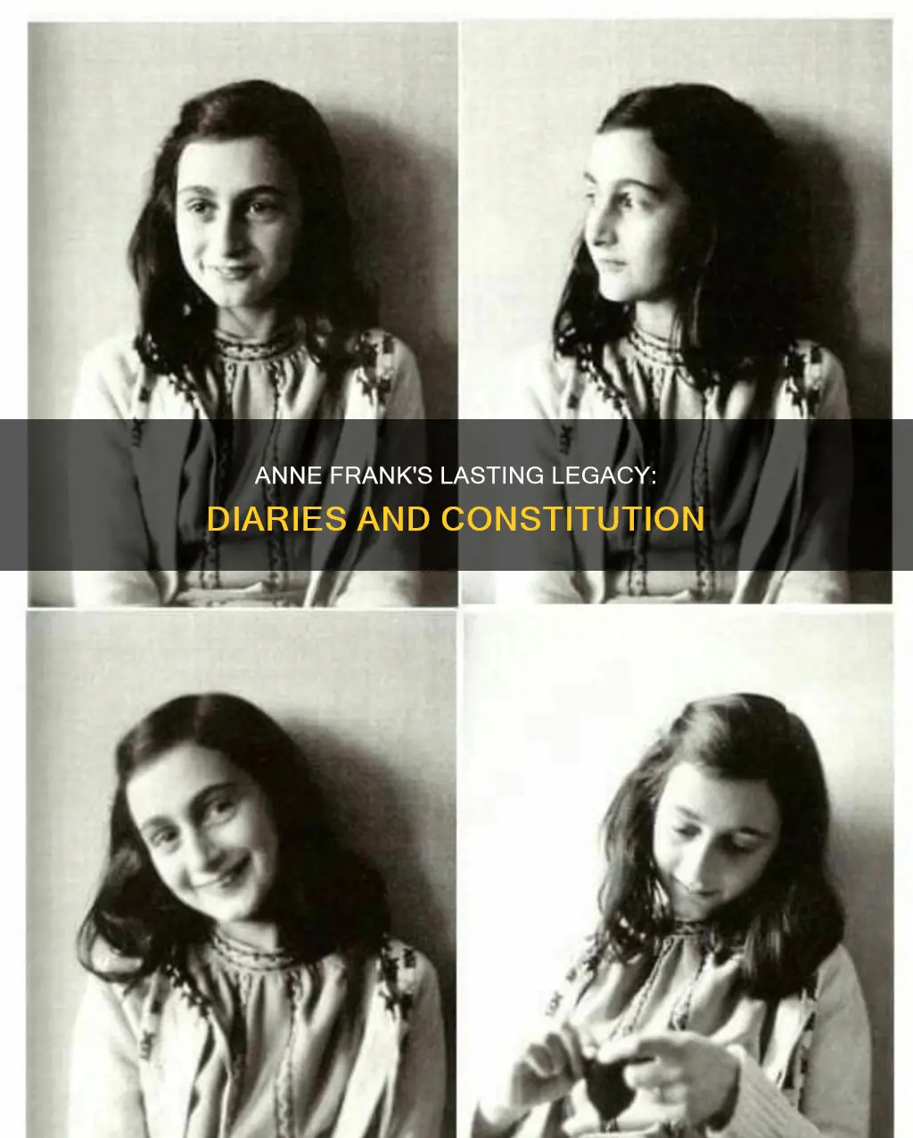 what constitutions did anne frank make in her legacy