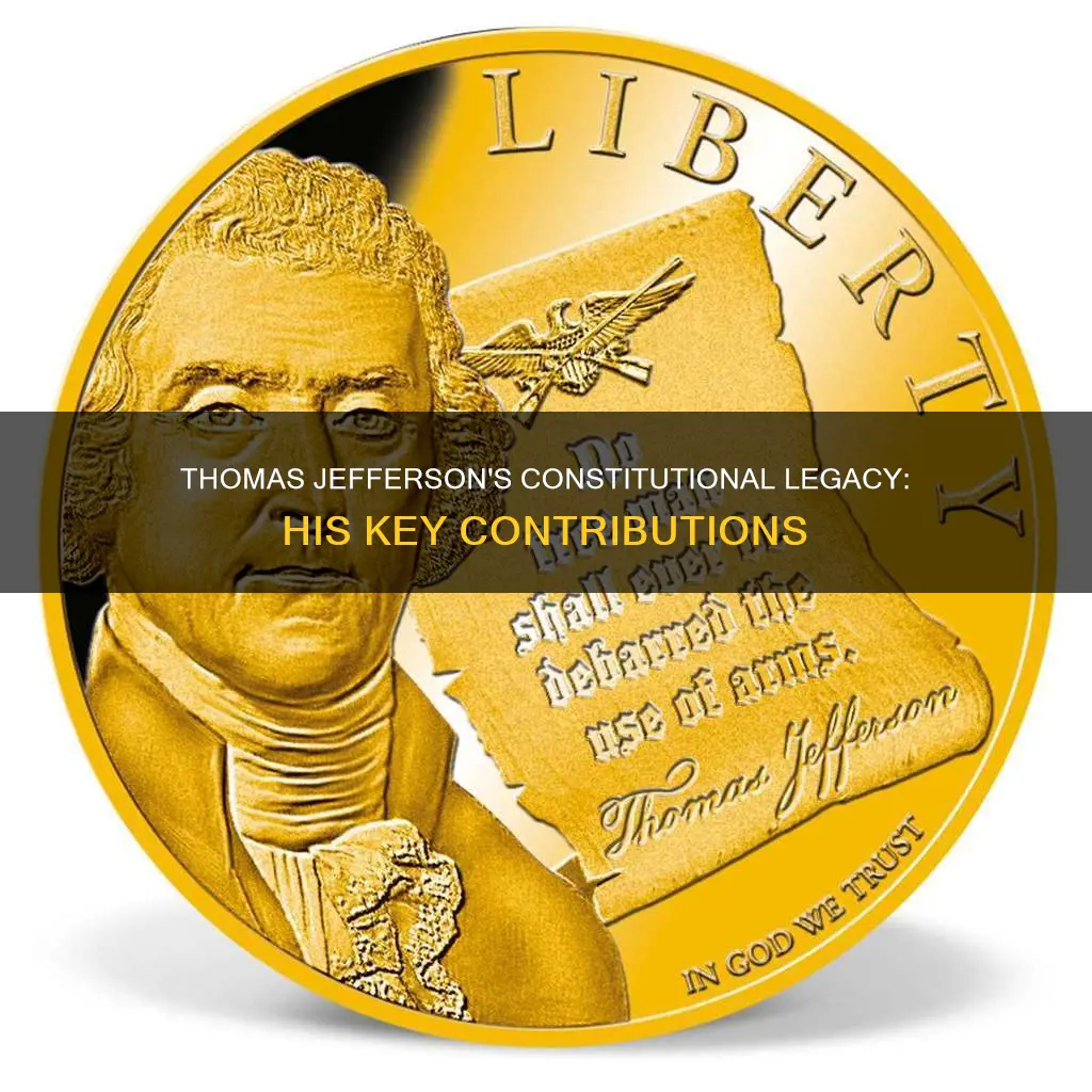 what contributions did thomas jefferson make to the constitution