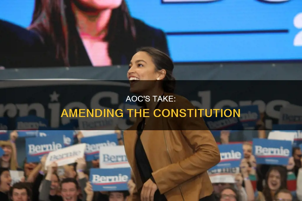 what did aoc say about amending the constitution