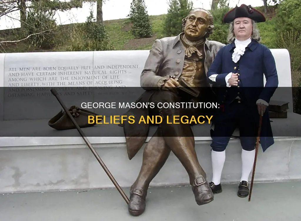 what did george mason believe about the constitution