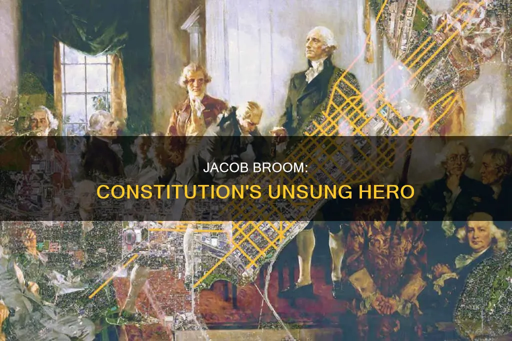 what did jacob broom do for the constitution