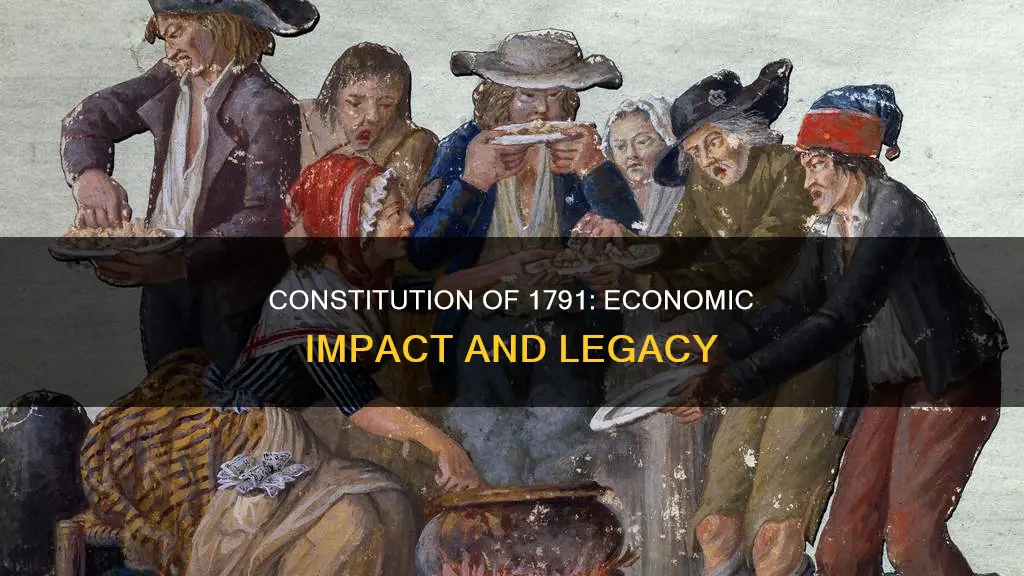 what did the constitution of 1791 do to the economy