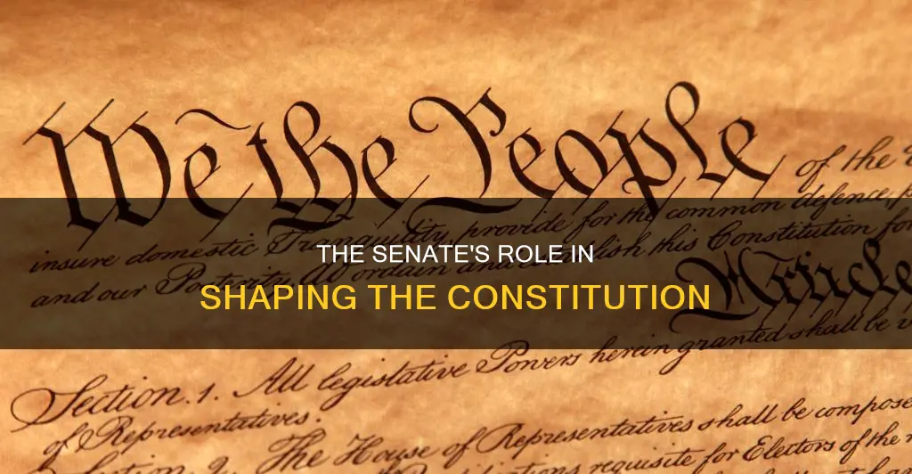 what did the senate have to do with the constitution