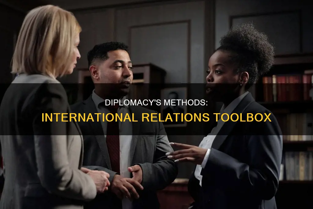 what diplomacy methods are used in international relaations