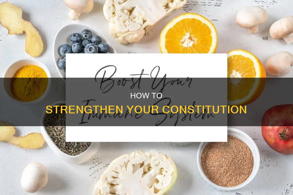 what do i do if i have a weak constitution